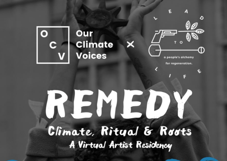 A black and white photo of a person holding both their hands up with the words "Our Climate Voices x Lead To Life: Remedy Climate, Ritual & Roots A Virtual Artist Residency"