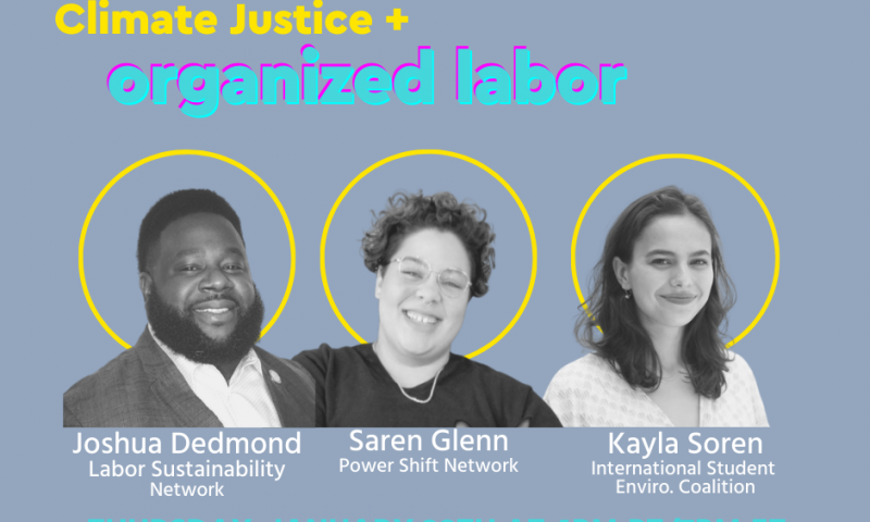 Climate Justice + Organized Labor graphic 