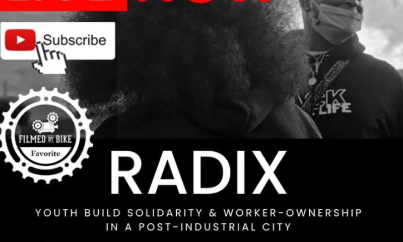 There's a black and white image of a person wearing a face mask that only covers their mouth and chin. The image below this is off a street of cars with surrounding buildings. The text reads: "Live now. RADIX: Youth build solidarity & worker-ownership in a post-industrial city. (Free admission) at the jmac pop-up 20 franklin st, worcester"